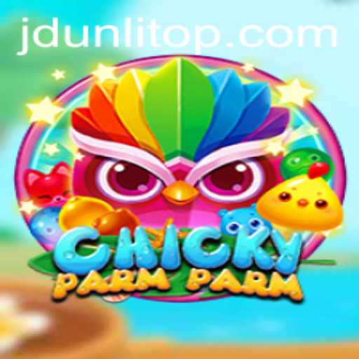 Discover ChickyParmParm: A Delightful Adventure with JD Unli