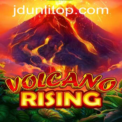 Discover the Thrills of VolcanoRising and the Strategy of JD Unli